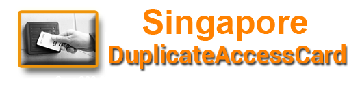 Duplicate/Clone Singapore Condo Access Cards, Security Cards – From S$10!!!